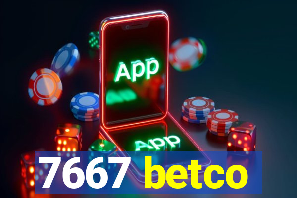 7667 betco